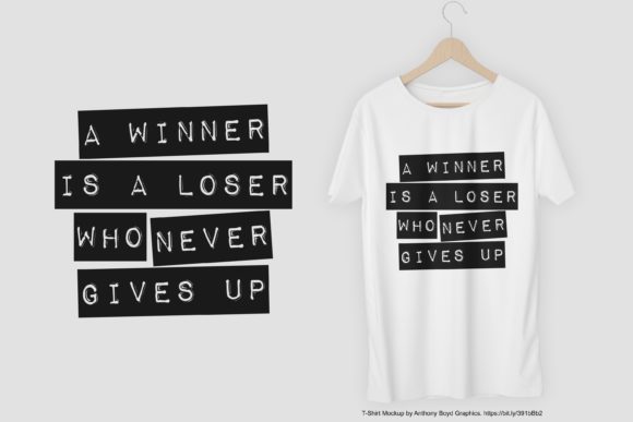 A Winner Is a Loser Who Never Gives Up