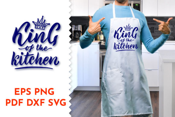 Kitchen Quotes: King of the Kitchen Crown