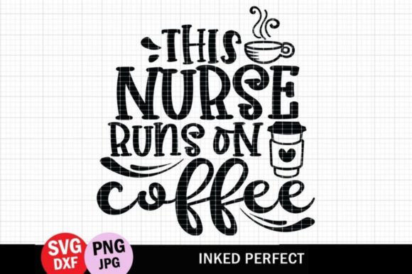 This Nurse Runs on Coffee